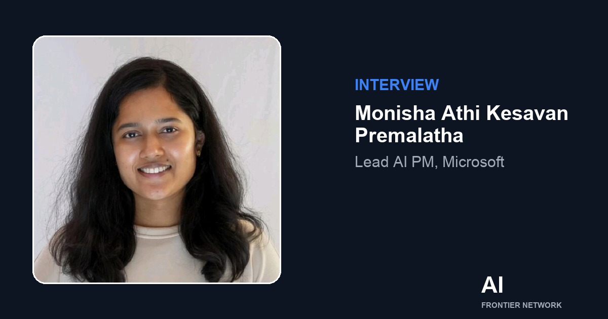Monisha Athi Kesavan Premalatha of Microsoft on the State of the AI Frontier 2026