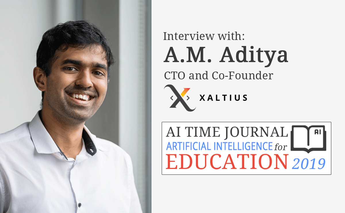 Interview with A.M. Aditya, CTO and Co-Founder of Xaltius
