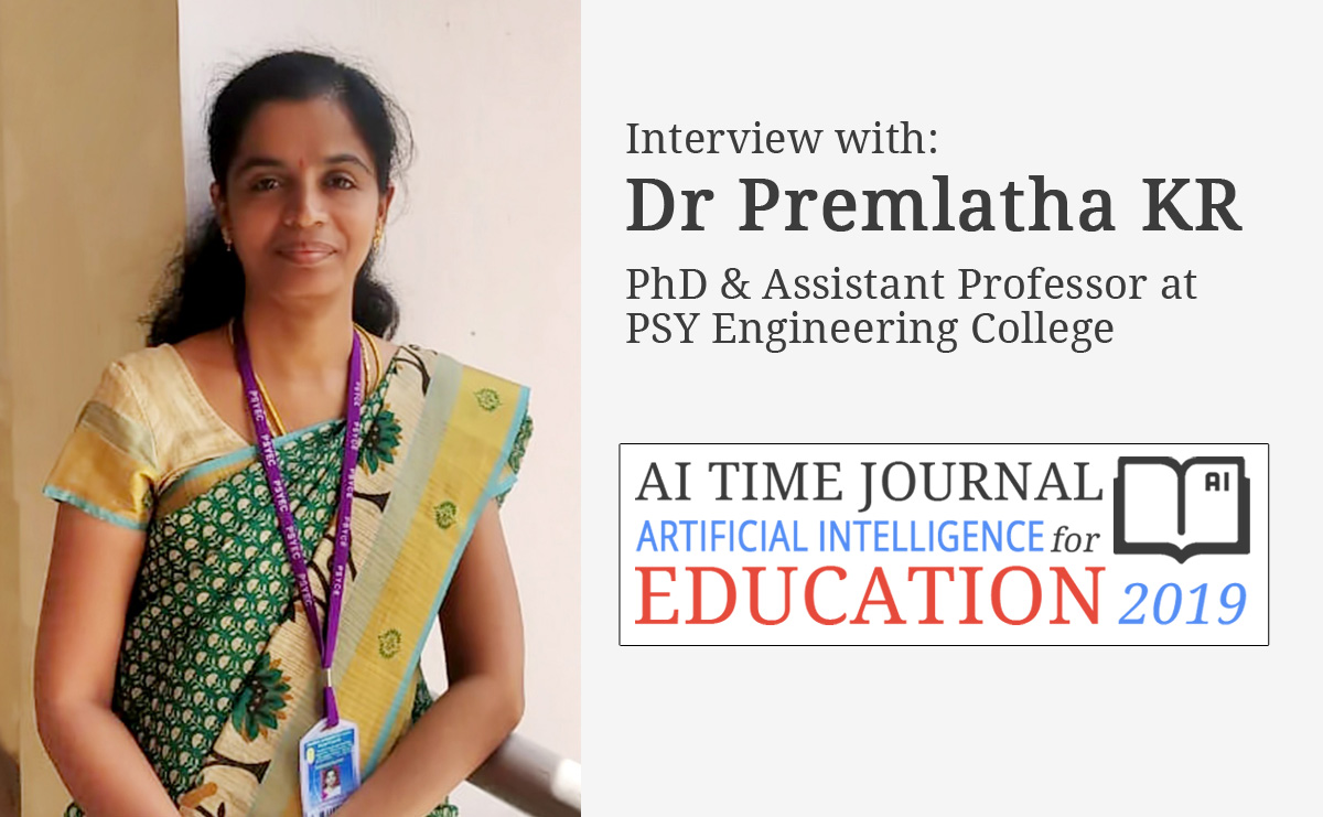 Interview with Dr Premlatha KR, PhD & Assistant Professor at PSY Engineering College