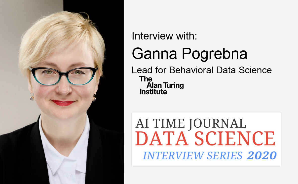 Interview with Ganna Pogrebna, Lead for Behavioral Data Science, Alan Turing Institute