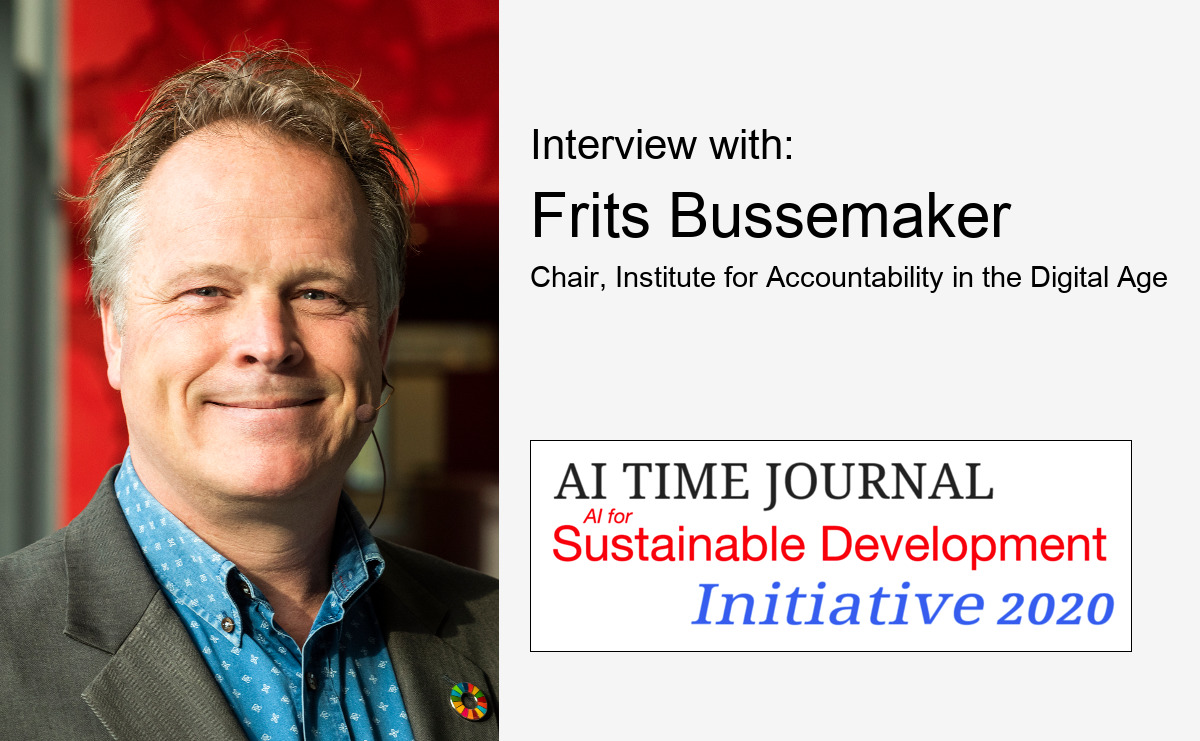 Interview with Frits Bussemaker, Chair, Institute for Accountability in the Digital Age