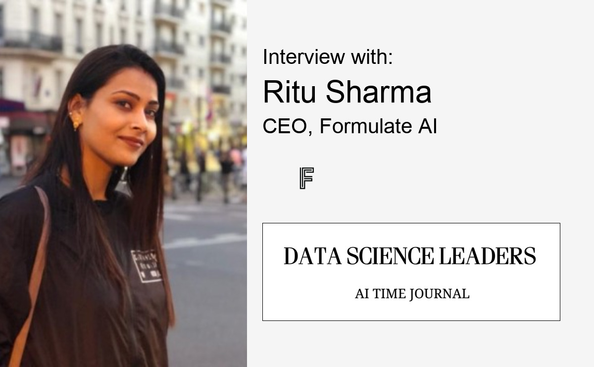 Interview with Ritu Sharma, CEO, Formulate AI