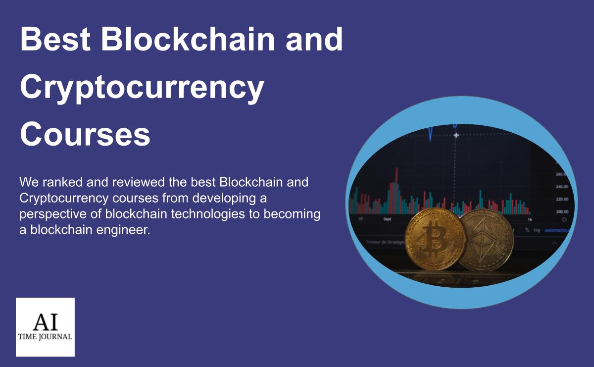 Best Blockchain and Cryptocurrency Courses (2024)