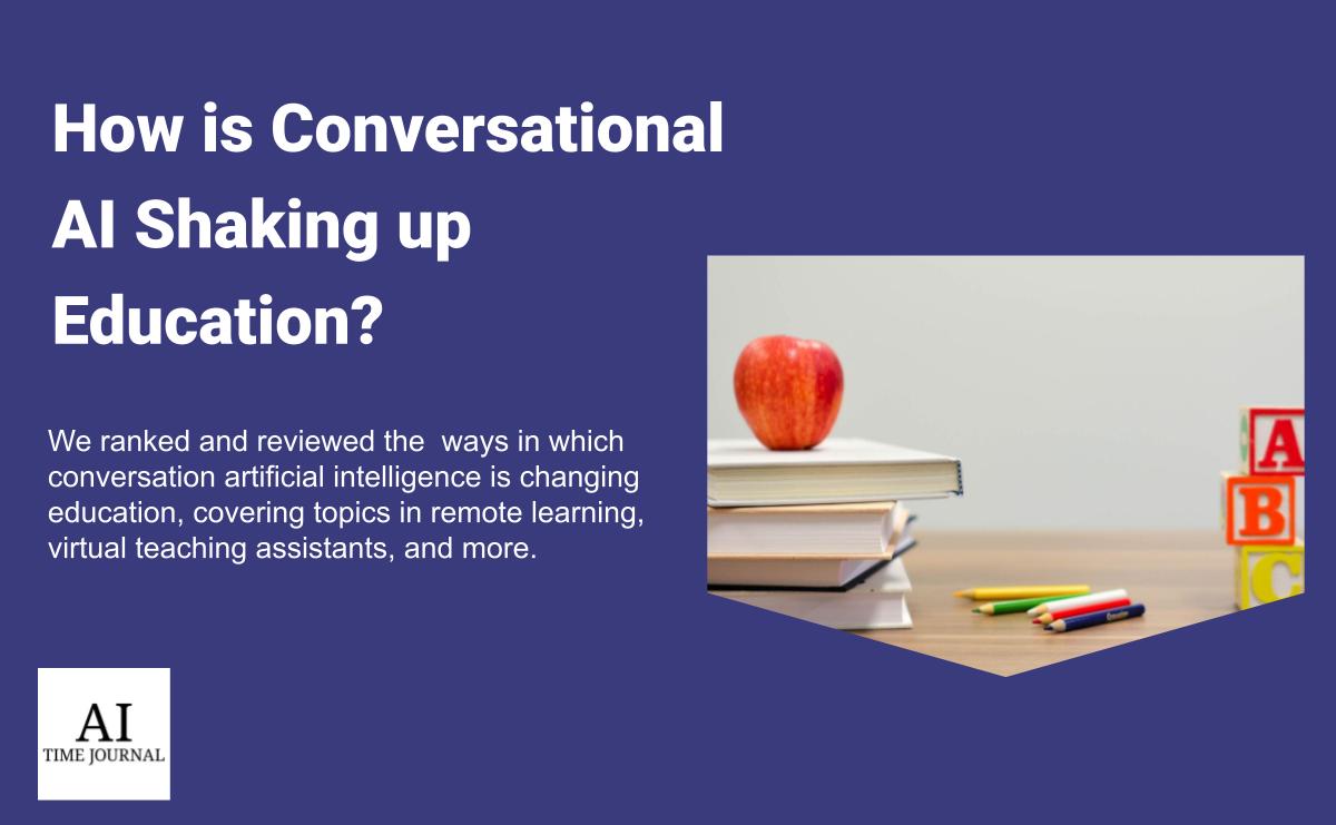 How is Conversational AI shaking up Education?