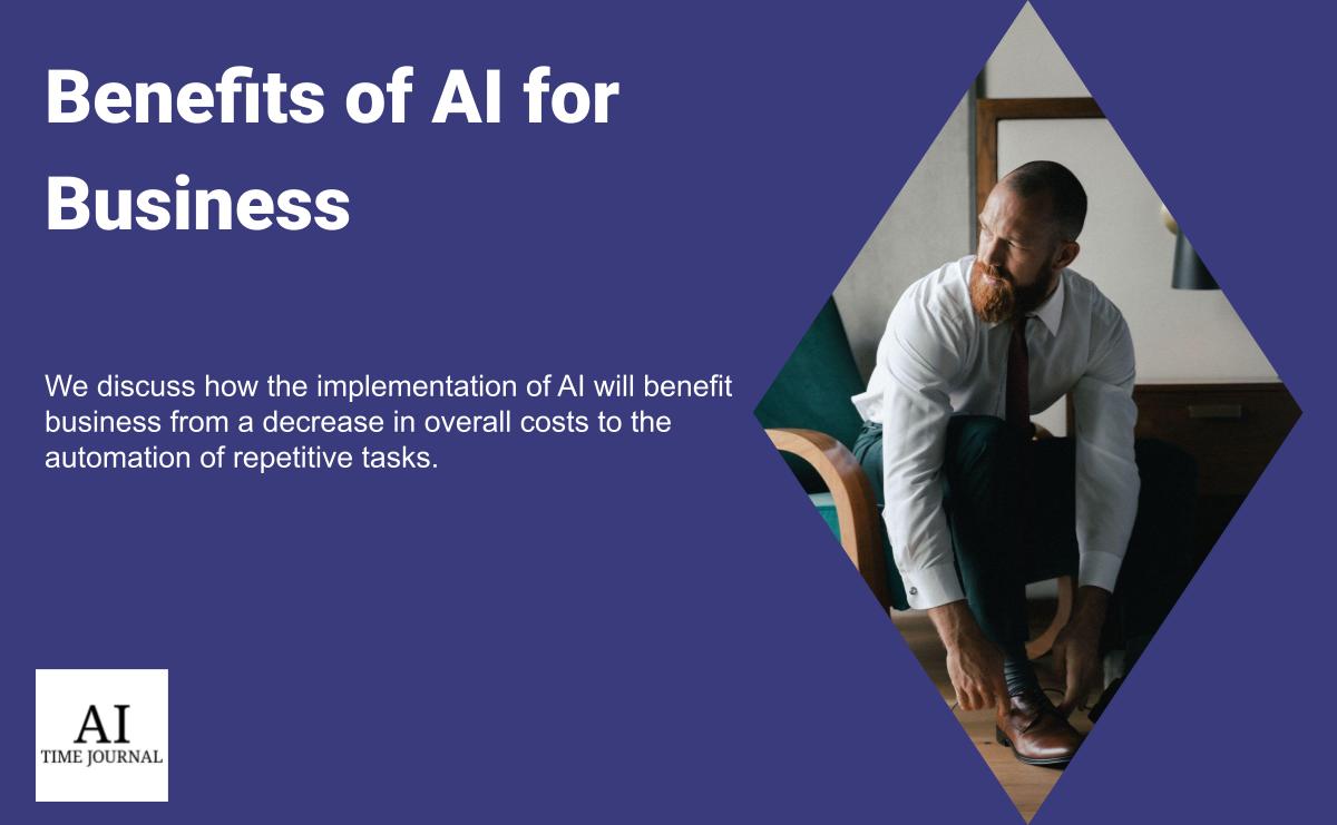 5 Benefits of AI for Business