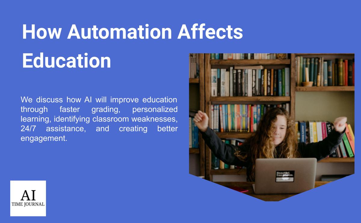 5 Ways Automation Affects Education in 2025