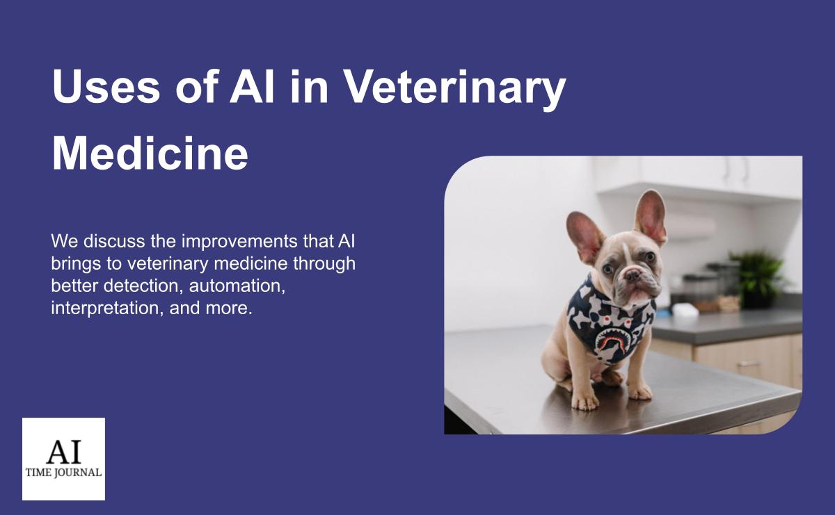 4 Uses of AI in Veterinary Medicine