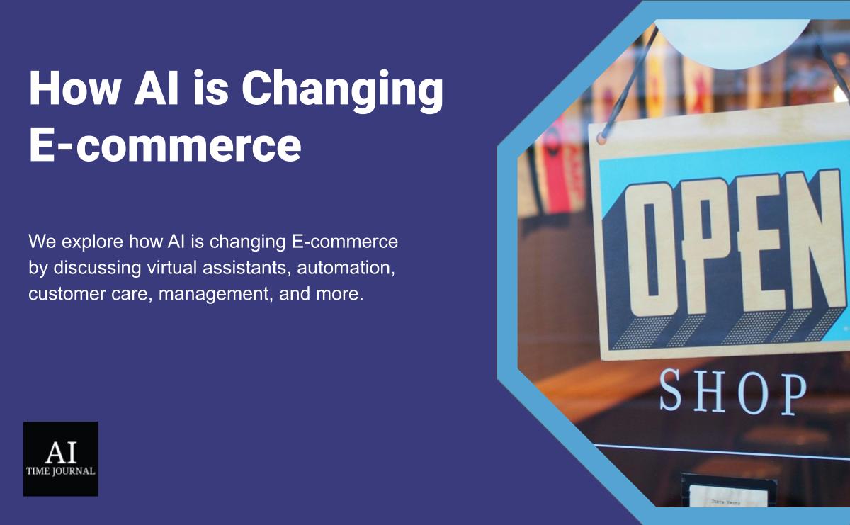 5 Ways AI is Changing E-commerce
