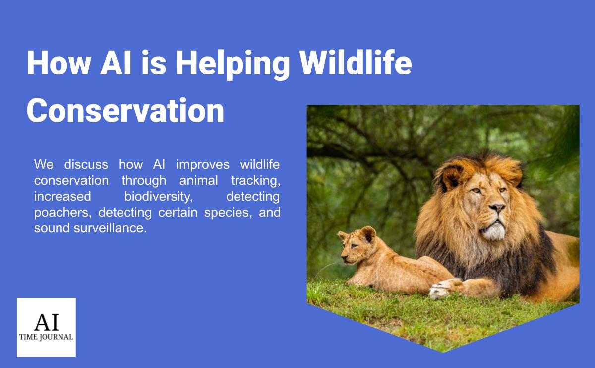5 Ways AI is Helping Wildlife Conservation