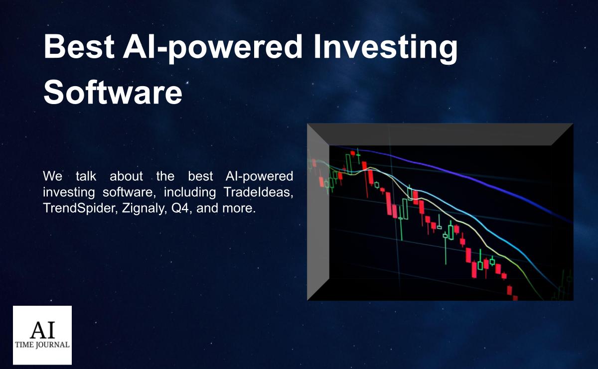 Best AI-powered Investing Software (2023)