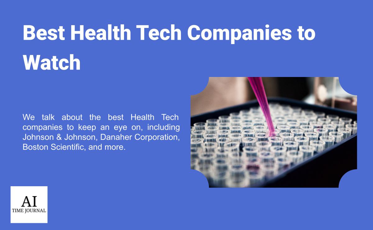 Top Health Tech Companies to Watch in 2024