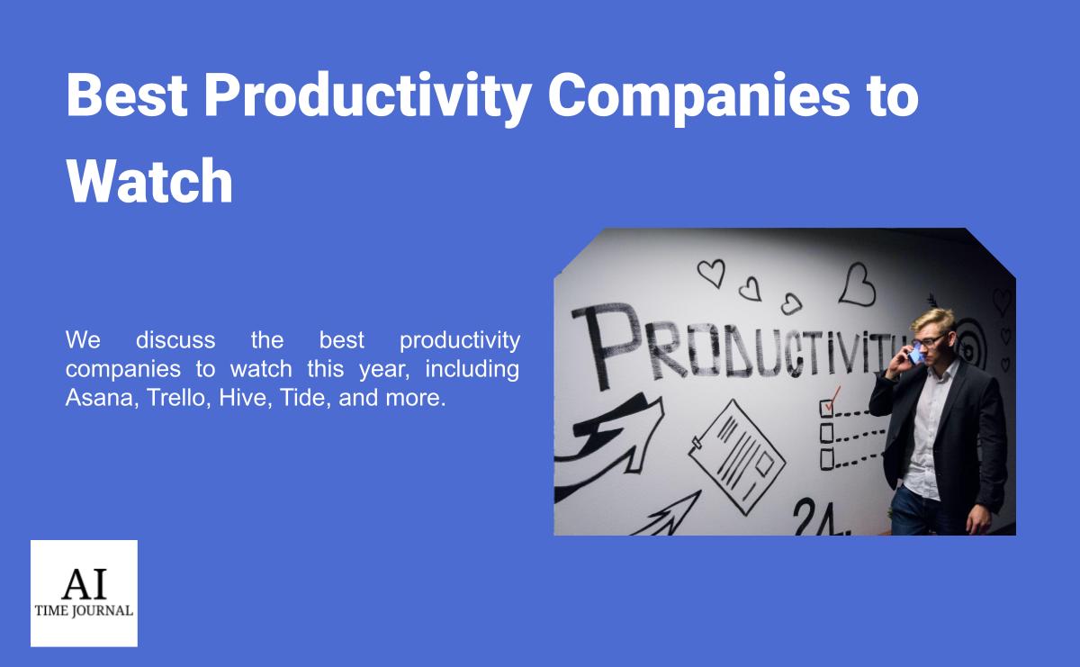 Top Productivity Companies to Watch in 2025