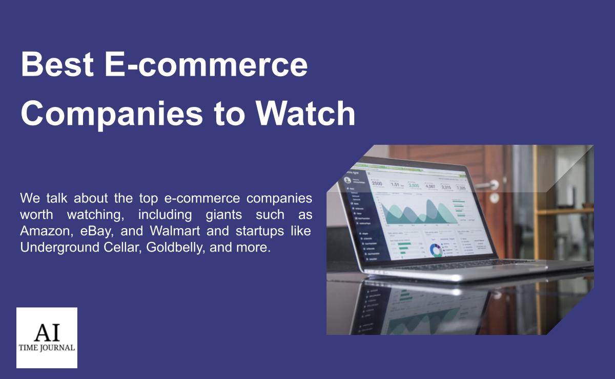 Top E-Commerce Companies to Watch in 2024