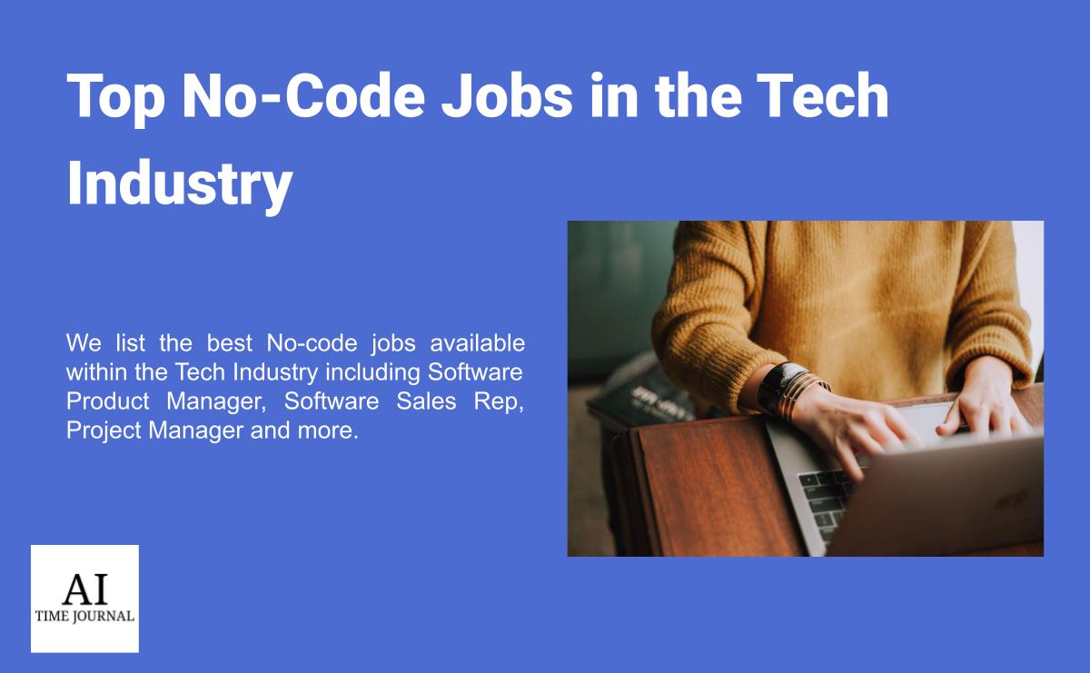 Top 5 No-Code Jobs in the Tech Industry