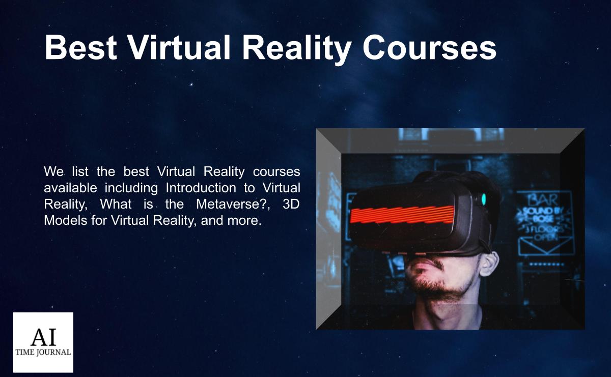 Best Virtual Reality Courses  (2024)