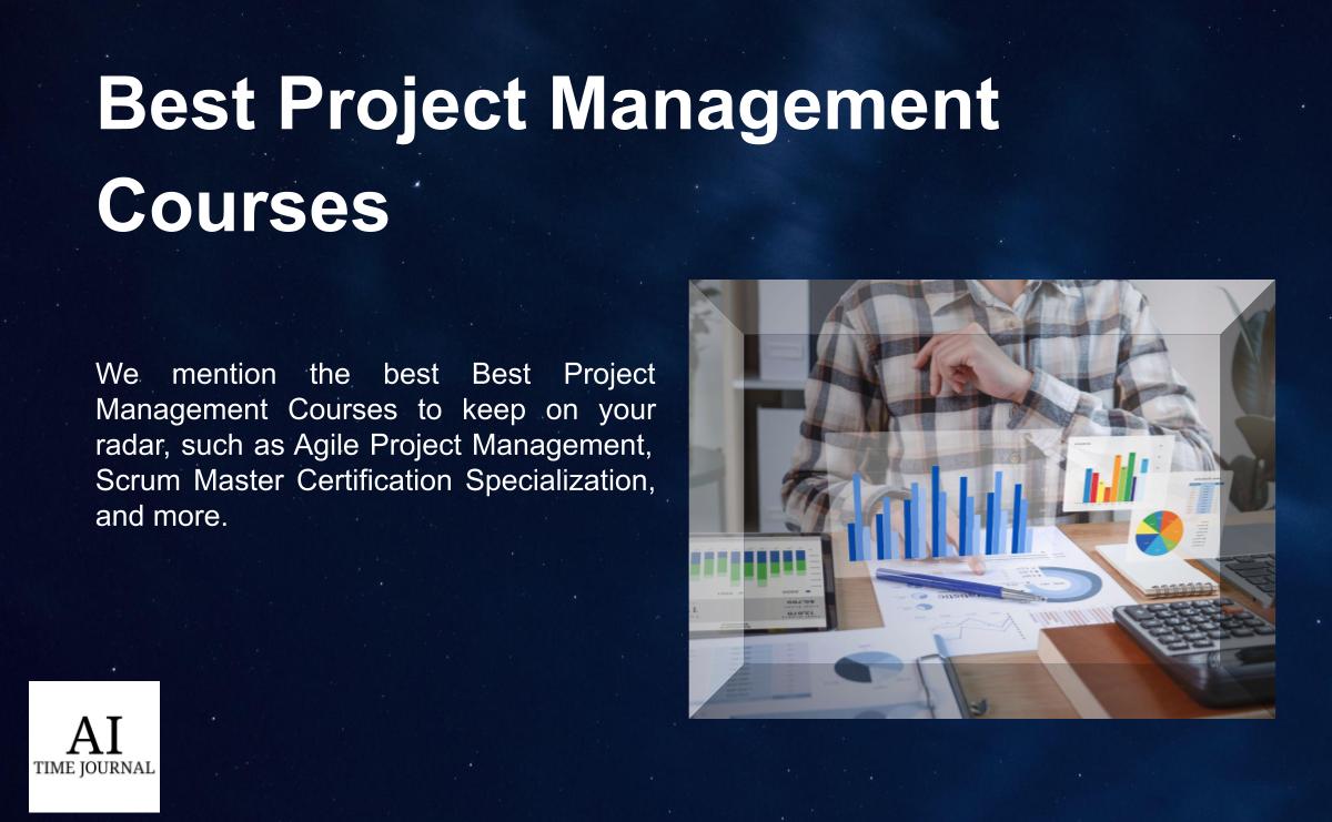 5 Best Project Management Courses (2024)