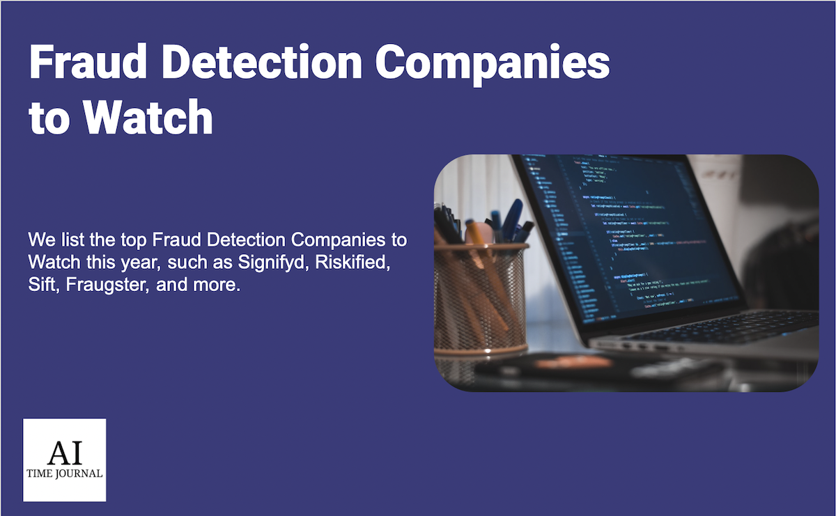 10 Fraud Detection Companies To Watch in 2025