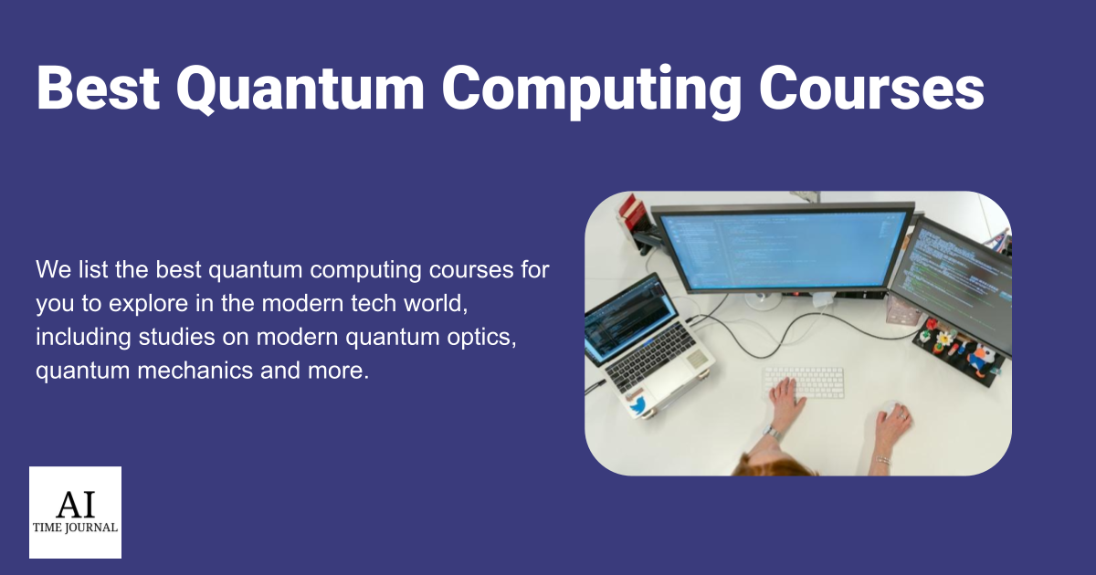 Best Quantum Computing Courses (2024)