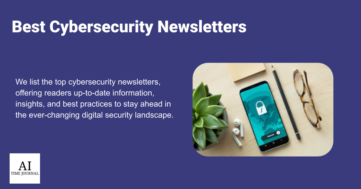 Best Cybersecurity Newsletters in 2024