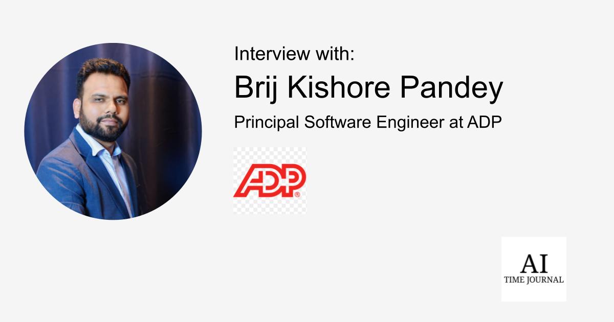 Brij Kishore Pandey, Principal Software Engineer — AI’s Role in Software Development, Handling Petabyte-Scale Data, & AI Integration Ethics